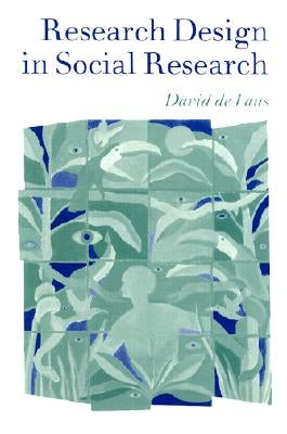 Research Design in Social Research by Vaus, David de