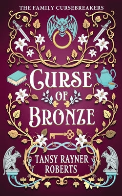 Curse of Bronze by Roberts