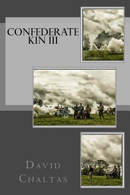 Confederate Kin III by Chaltas, David