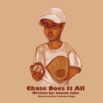 Chase Does It All by Regis, Catienna