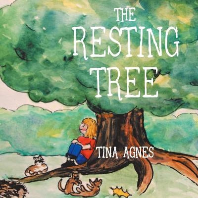 The Resting Tree by Agnes, Tina