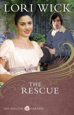The Rescue by Wick, Lori