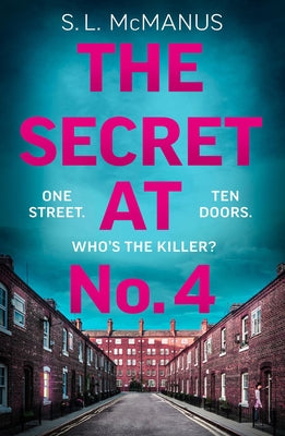 The Secret at No.4 by McManus, S. L.