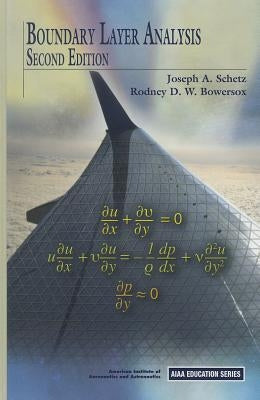 Boundary Layer Analysis by Schetz, Joseph A.
