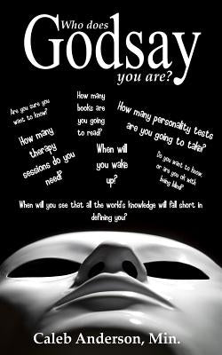 Who Does God Say You Are? by Anderson Min, Caleb
