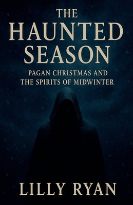 The Haunted Season by Ryan, Lilly