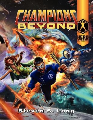 Champions Beyond by Long, Steven S.