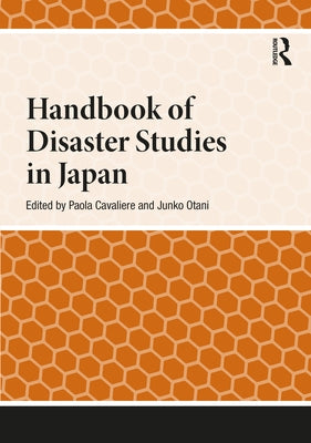 Handbook of Disaster Studies in Japan by Cavaliere, Paola