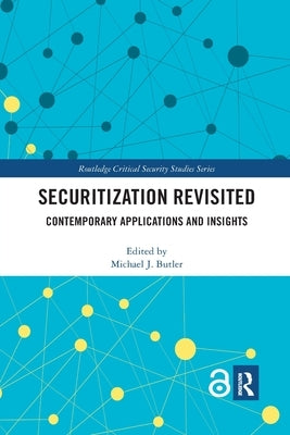 Securitization Revisited: Contemporary Applications and Insights by Butler, Michael J.