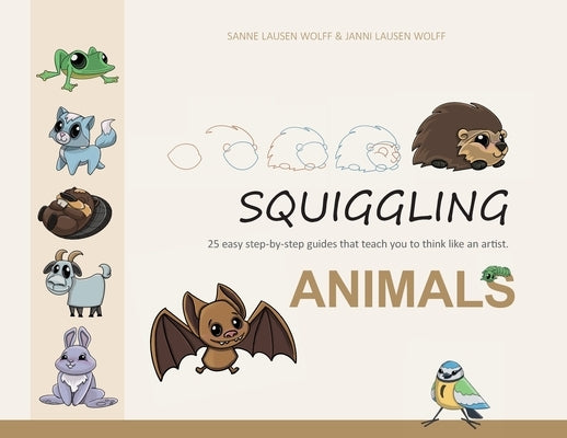 Squiggling - Animals by Wolff, Sanne Lausen