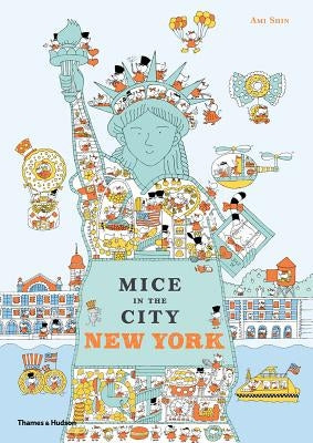 Mice in the City: New York by Shin, Ami