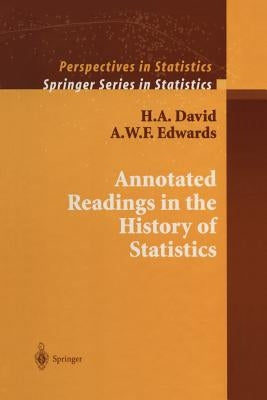 Annotated Readings in the History of Statistics by David, H. a.