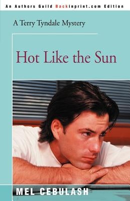 Hot Like the Sun by Cebulash, Mel