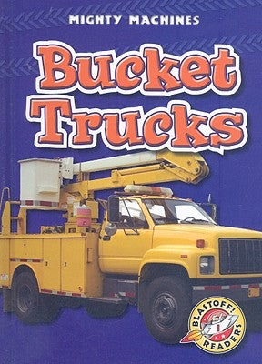 Bucket Trucks by Zobel, Derek