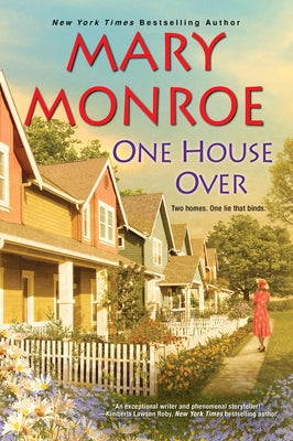 One House Over by Monroe, Mary