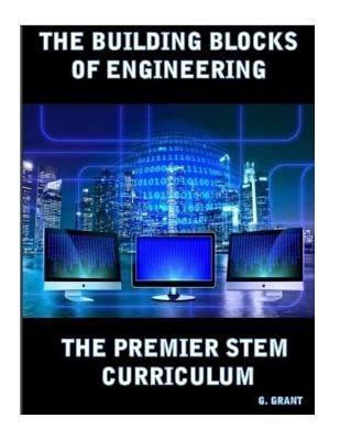 The Premier Stem Curriculum: Student Workbook by Grant, G.