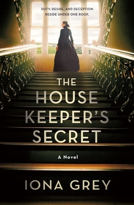 The Housekeeper's Secret by Grey, Iona