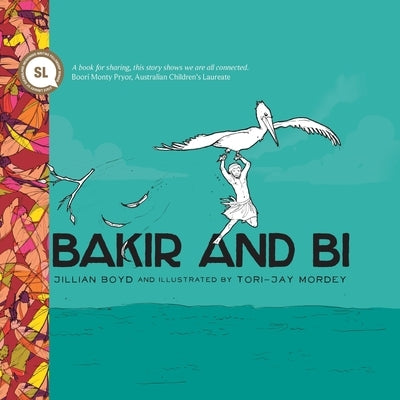 Bakir and Bi by Boyd, Jillian