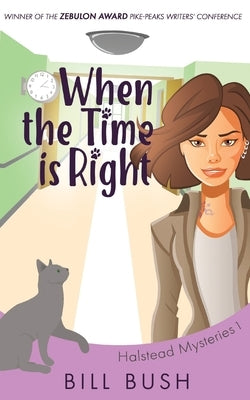 When the Time is Right by Bush, Bill