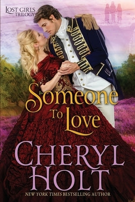 Someone To Love by Holt, Cheryl
