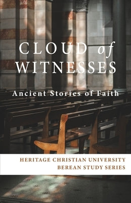 Cloud of Witnesses: Ancient Stories of Faith by Gallagher, Ed