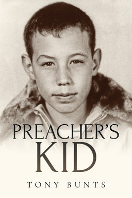 Preacher's Kid by Bunts, Tony