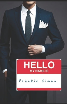 Hello... My Name is... by Simon, Frankie