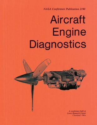 Aircraft Engine Diagnostics by Administration, National Aeronautics and