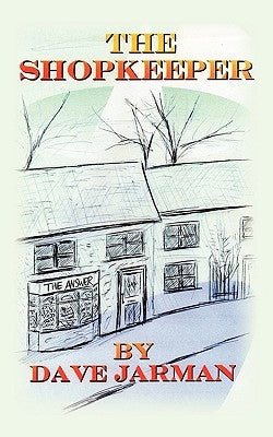 The Shopkeeper by Jarman, Dave