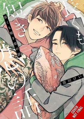 A Long & Short Love Story (Manga) by Ichikawa, Kei