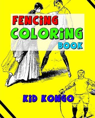 Fencing Coloring Book by Kongo, Kid