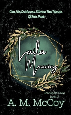 Laila Manning by McCoy, A. M.