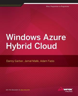 Windows Azure Hybrid Cloud by Garber, Danny