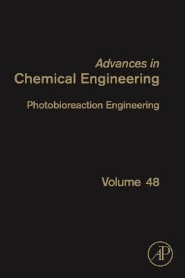 Photobioreaction Engineering: Volume 48 by Legrand, Jack