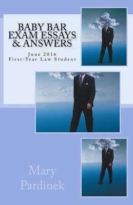 Baby Bar Exam Essays & Answers: June 2016 First-Year Law Student Essays by State Bar of California, Attribution to