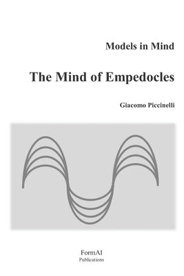The Mind of Empedocles by Piccinelli, Giacomo