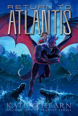Return to Atlantis by O'Hearn, Kate
