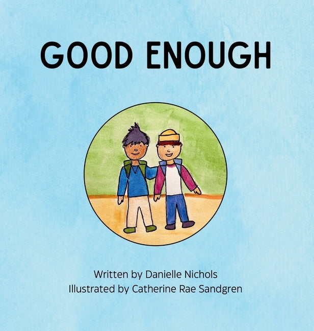Good Enough by Nichols, Danielle