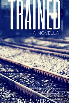 Trained by Vera, S.