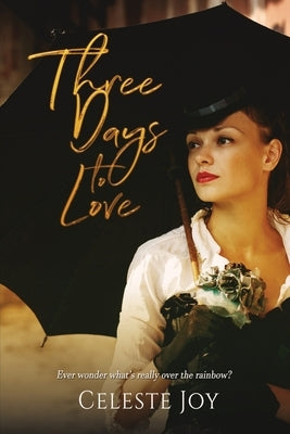 Three Days To Love by Joy, Celeste