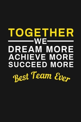 Best Team Ever: Staff Recognition Gifts by Publishing, Rainbowpen