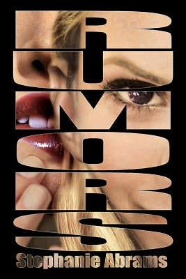 Rumors by Abrams, Stephanie