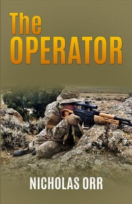 The Operator by Orr, Nicholas