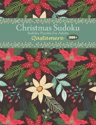 Christmas Sudoku: Sudoku Puzzles For Adults by Qastamere