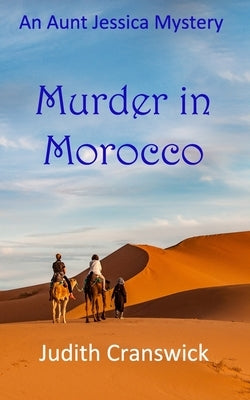 Murder in Morocco by Cranswick, Judith