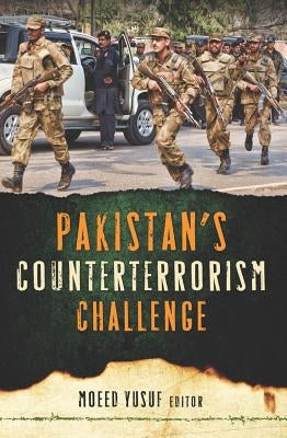 Pakistan's Counterterrorism Challenge by Yusuf, Moeed