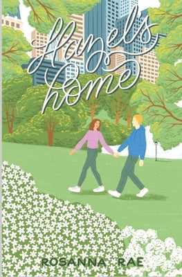 Hazel's Home by Rae, Rosanna