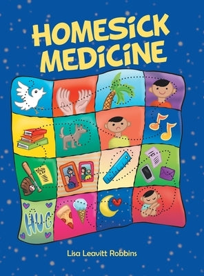 Homesick Medicine by Robbins, Lisa Leavitt