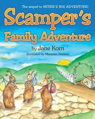 Scamper's Family Adventure by Korn, Jane