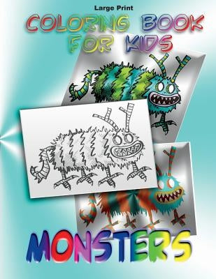 Coloring Book for Kids: Monsters by Books, Mix